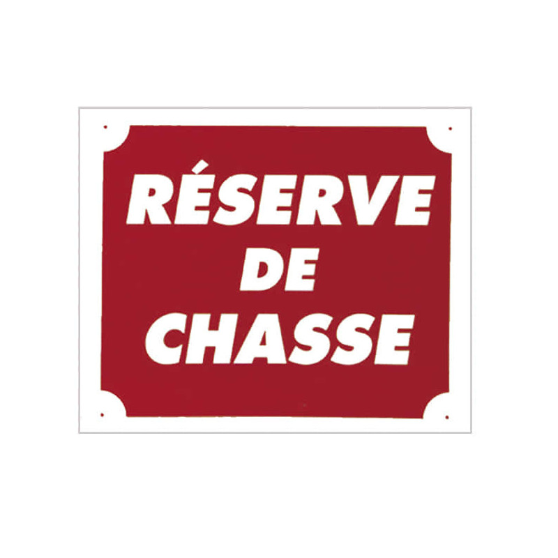 Panneau Réserve de chasse 30x25 cm